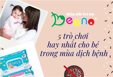 ❓CHƠI GÌ VỚI BÉ YÊU TRONG MÙA DỊCH BỆNH❓